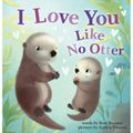 Rose Rossner's Board Book I Love You Like No Otter for Early Learning Lootquake LLC