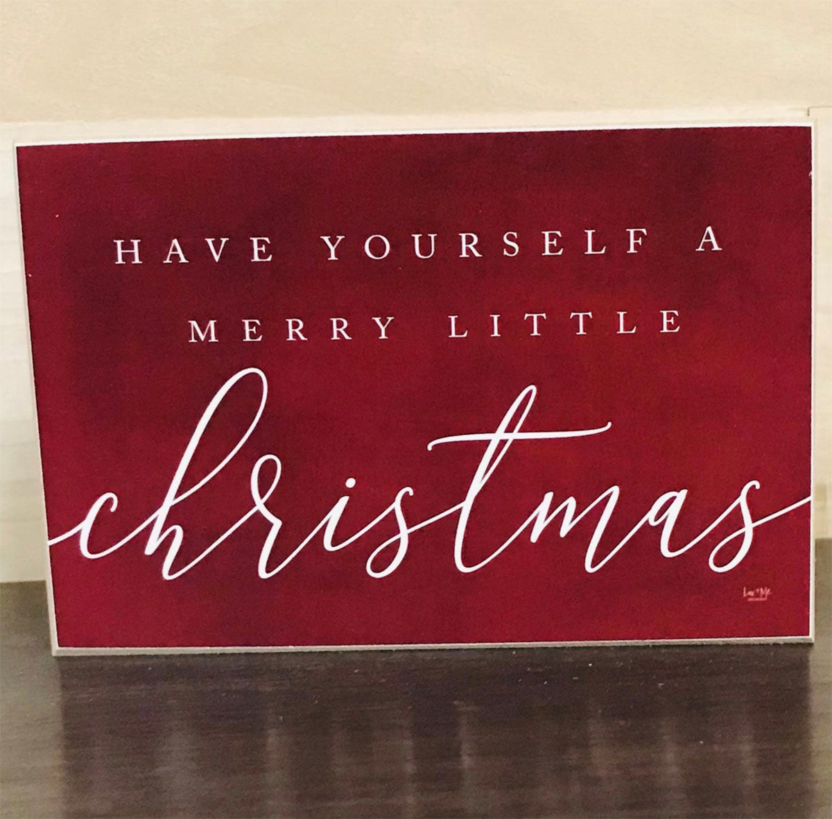 Christmas Wooden Block Sign 6x4x1 Red Have Yourself A Merry Little Christmas BandsCo Straps