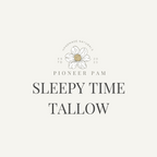 Sleepy Time Tallow: Sleep/Relaxation Support for Kids & Adults Pioneer Pam