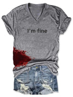 Women Halloween Bloodstained I'm Fine Shirt Pi-Mart