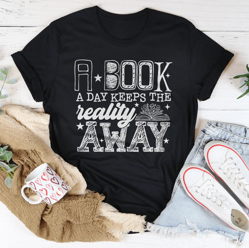A Boook A Day Keeps The Reality Away Tee Peachy Sunday