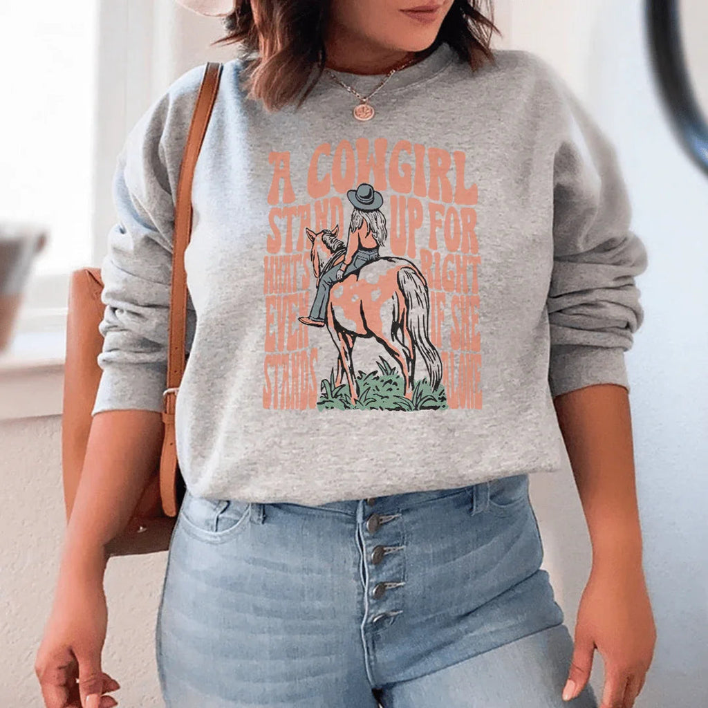 A Cowgirl Stand Up For What's Right Even If She Stands Alone Tee Peachy Sunday