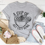 A Cup Of Get It Done Tee Peachy Sunday