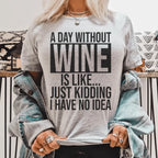 A Day Without Wine Tee - SJB-DIAMOND ELITES