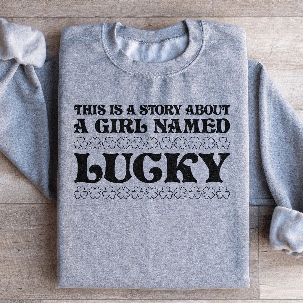 A Girl Named Lucky Sweatshirt Peachy Sunday