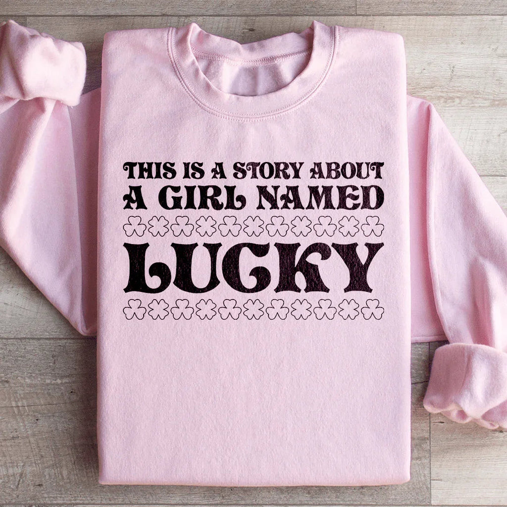 A Girl Named Lucky Sweatshirt Peachy Sunday