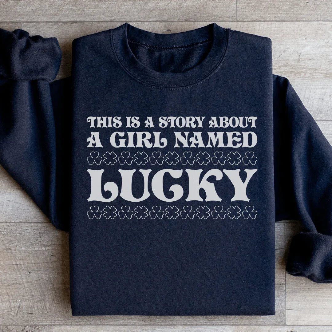 A Girl Named Lucky Sweatshirt Peachy Sunday