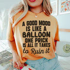 A Good Mood Is Like A Balloon Tee Peachy Sunday