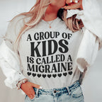 A Group Of Kids Is Called A Migraine Tee Peachy Sunday