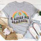 A Little Bit Dramatic Tee Peachy Sunday