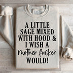 A Little Sage Mixed With Hood Sweatshirt