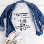 A Wise Woman Once Said Gin & Tonic Please Tee - SJB-DIAMOND ELITES