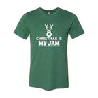 Christmas Is My Jam Shirt Femstylo