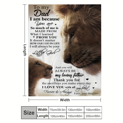 1pc Cozy Flannel Blanket -TO MY DAD, My Loving Father, Your Daughter All-Season Softness For Car, Sofa, Couch, Office, Camping, Bed, Travel, And Living Room, Gifts For Friends, Besties, Sisters, Family, Birthday Day Graduatio
