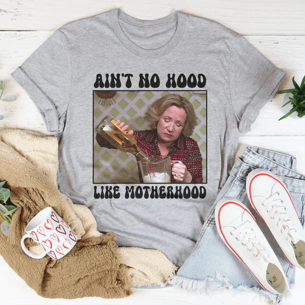 Ain't No Hood Like Motherhood Tee Peachy Sunday