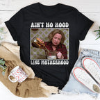 Ain't No Hood Like Motherhood Tee Peachy Sunday