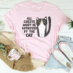 All Guest Must Be Approved By The Cat Tee Peachy Sunday