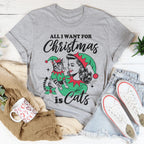 All I Want For Christmas Is Cats Tee Peachy Sunday