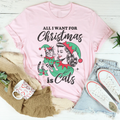 All I Want For Christmas Is Cats Tee Peachy Sunday
