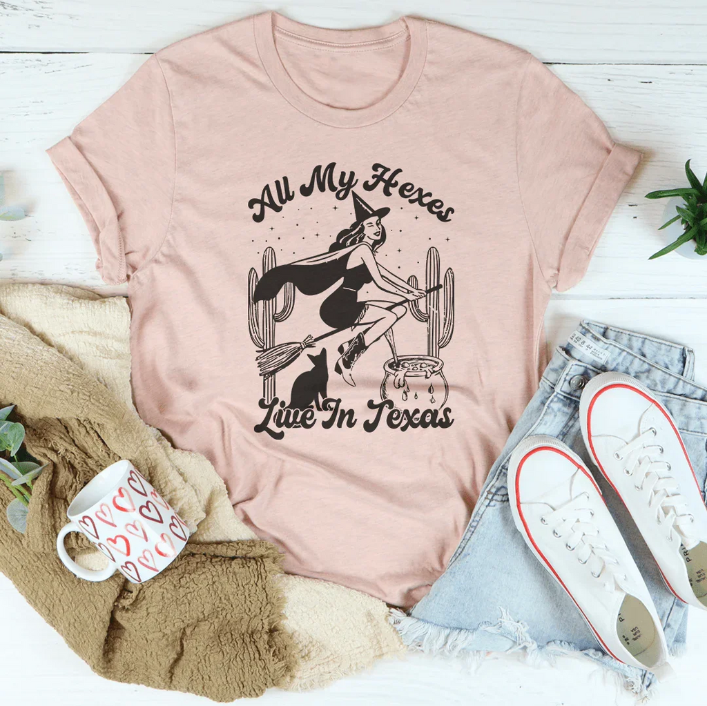 All My Hexes Live In Texas Tee Peachy Sunday