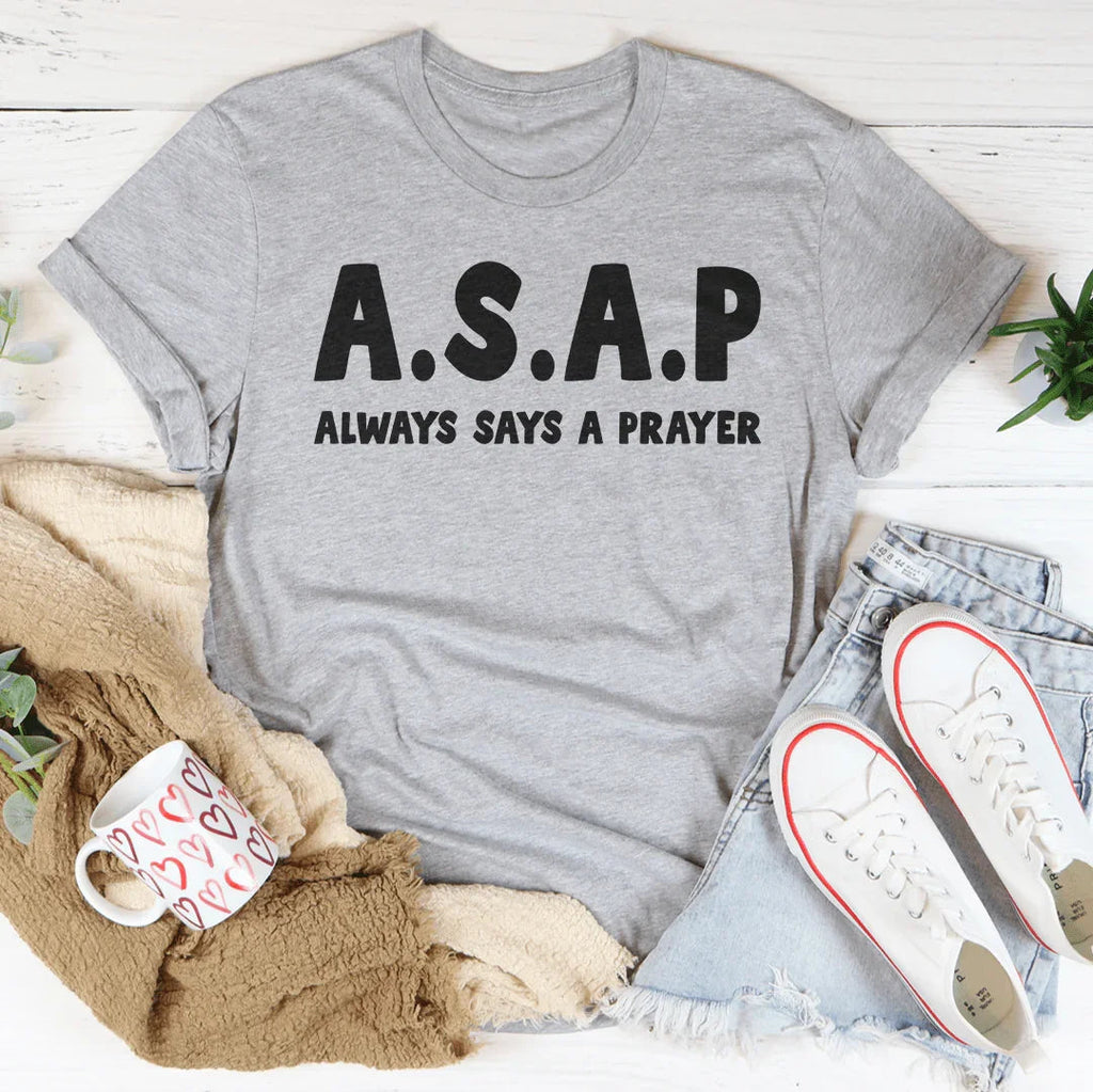 Always Says A Prayer Tee Peachy Sunday