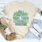 Am I Taken Yeah Taken For Granted Tee Peachy Sunday