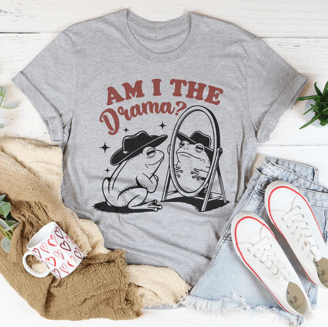 Am I The Drama Tee Peachy Sunday
