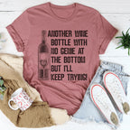 Another Wine Bottle With No Genie At The Bottom Tee Peachy Sunday