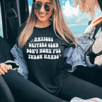 Anxious Drivers Club Don't Honk I'll Throw Hands Tee Peachy Sunday