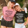 Apparently We're Trouble When We're Together Tee Peachy Sunday