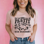 Are You Gonna Call Me Pretty Tee Peachy Sunday