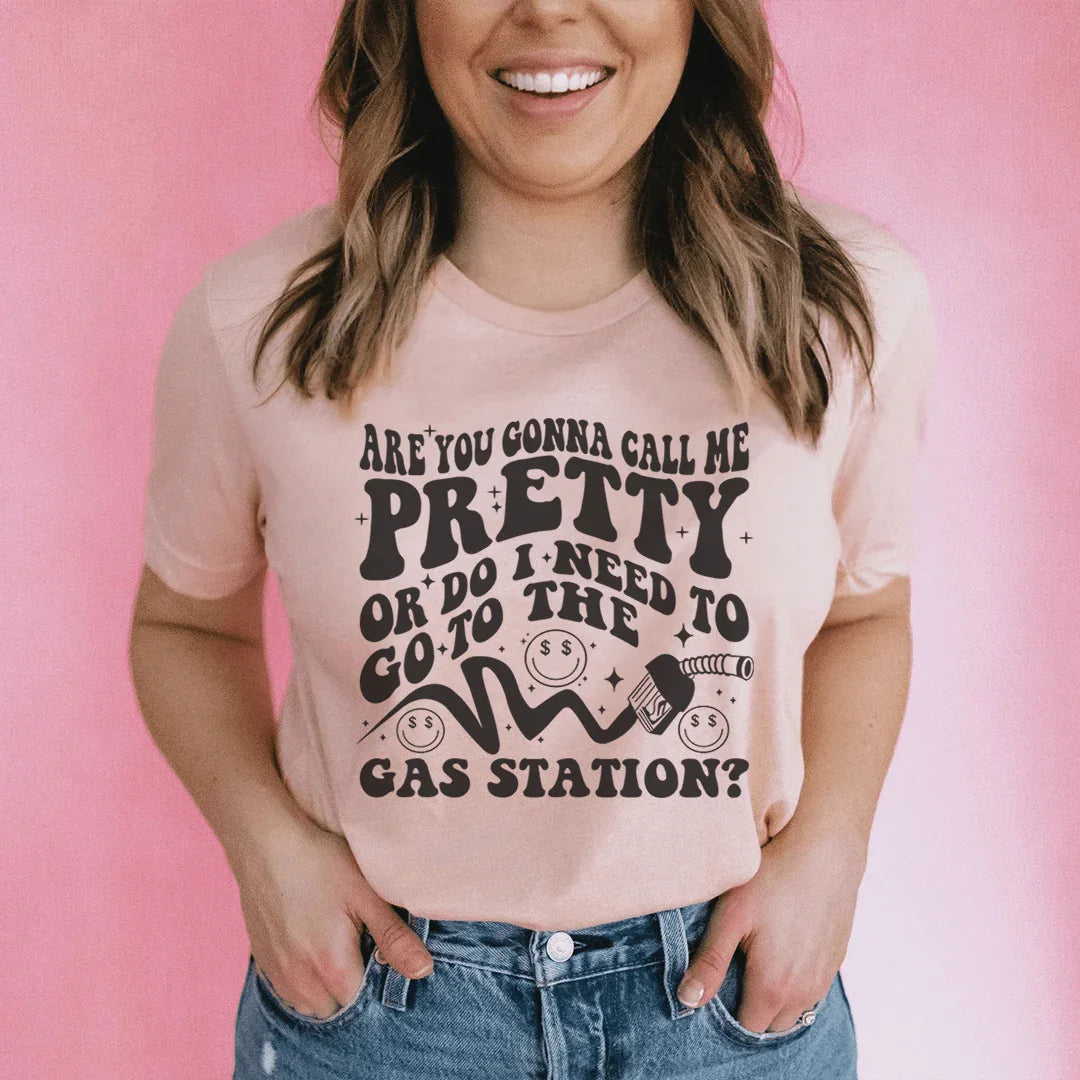 Are You Gonna Call Me Pretty Tee Peachy Sunday