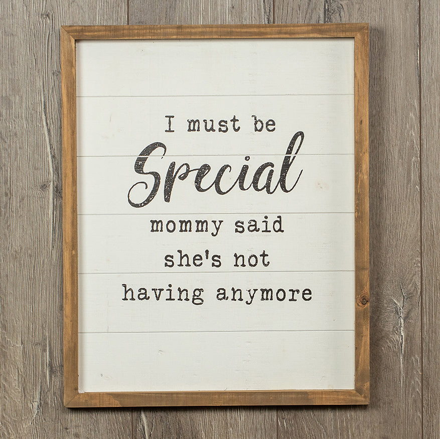 Must Be Special Wooden Nursery Sign Funny Mom Baby Shower Gift Humorous Kids Room Decor BandsCo Straps
