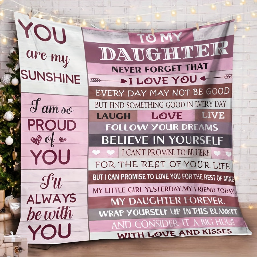 1pc To My Daughter Blanket Creative Text Letter For Daughter Soft Blanket Flannel Blanket For Couch Sofa Office Bed Camping Travel, Multi-purpose Gift Blanket For All Season Lootquake LLC