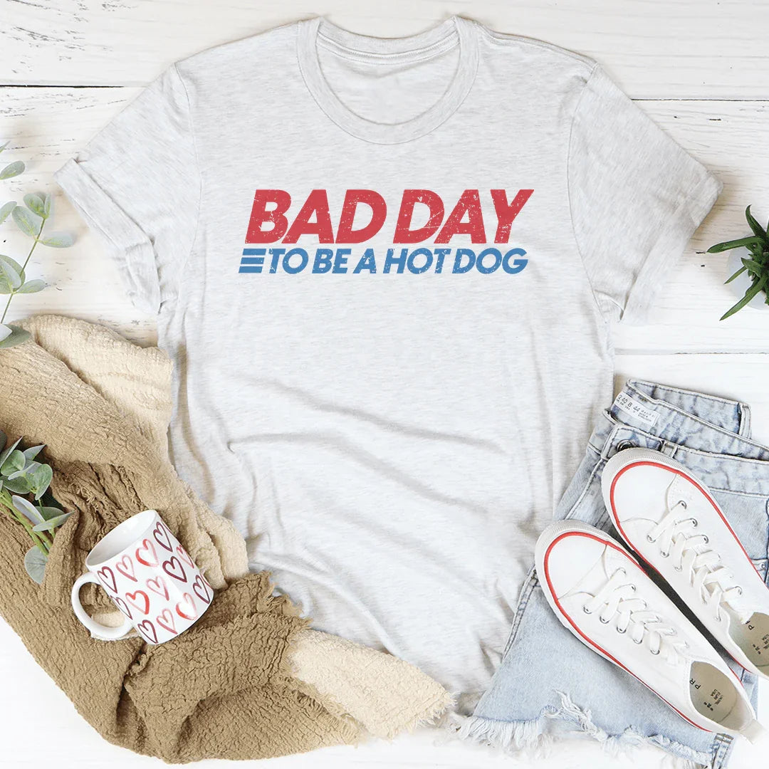 Bad Day To Be A Hot Dog Tee Peachy Sunday