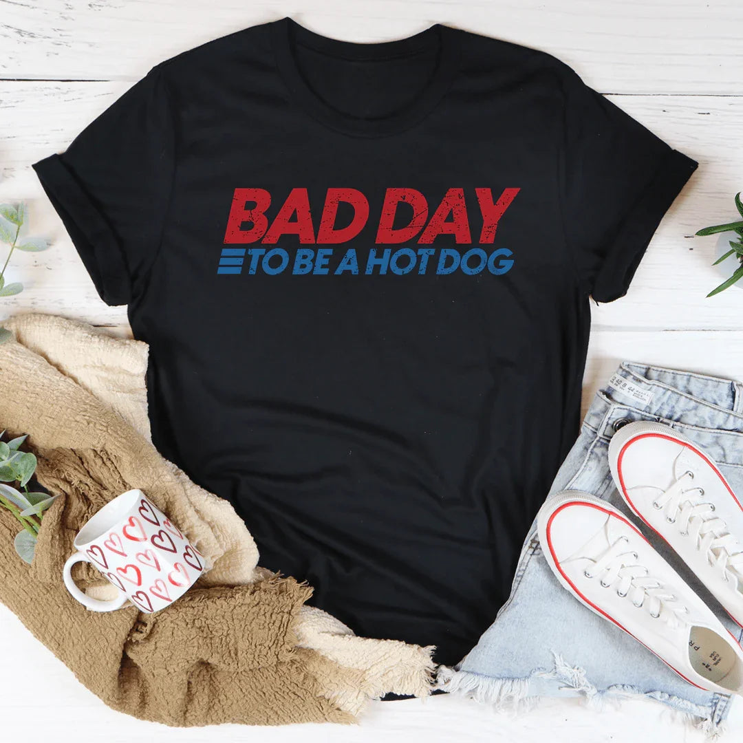 Bad Day To Be A Hot Dog Tee Peachy Sunday
