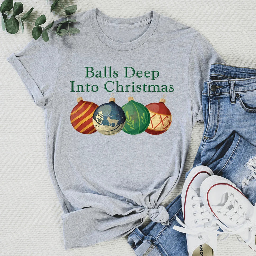 Balls Deep Into Christmas Tee Peachy Sunday
