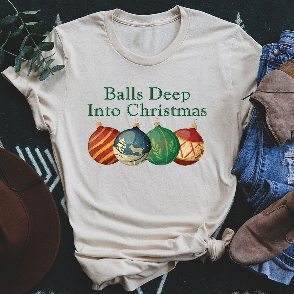 Balls Deep Into Christmas Tee Peachy Sunday