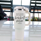 Baseball Mom Tumbler - Don't Make Me Use My Baseball Mom Voice 20oz BandsCo Straps