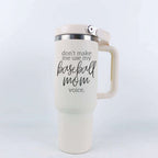 Baseball Mom Tumbler - Don't Make Me Use My Baseball Mom Voice 20oz BandsCo Straps