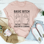 Basic B Season Is Coming Tee Peachy Sunday