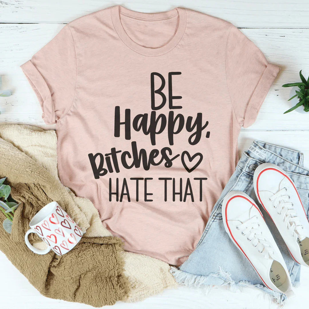 Be Happy Tee Peachy Sunday
