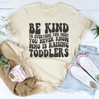 Be Kind To Everyone You Meet You Never Know Tee Peachy Sunday