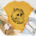 Be Kind To Your Mind Tee Peachy Sunday