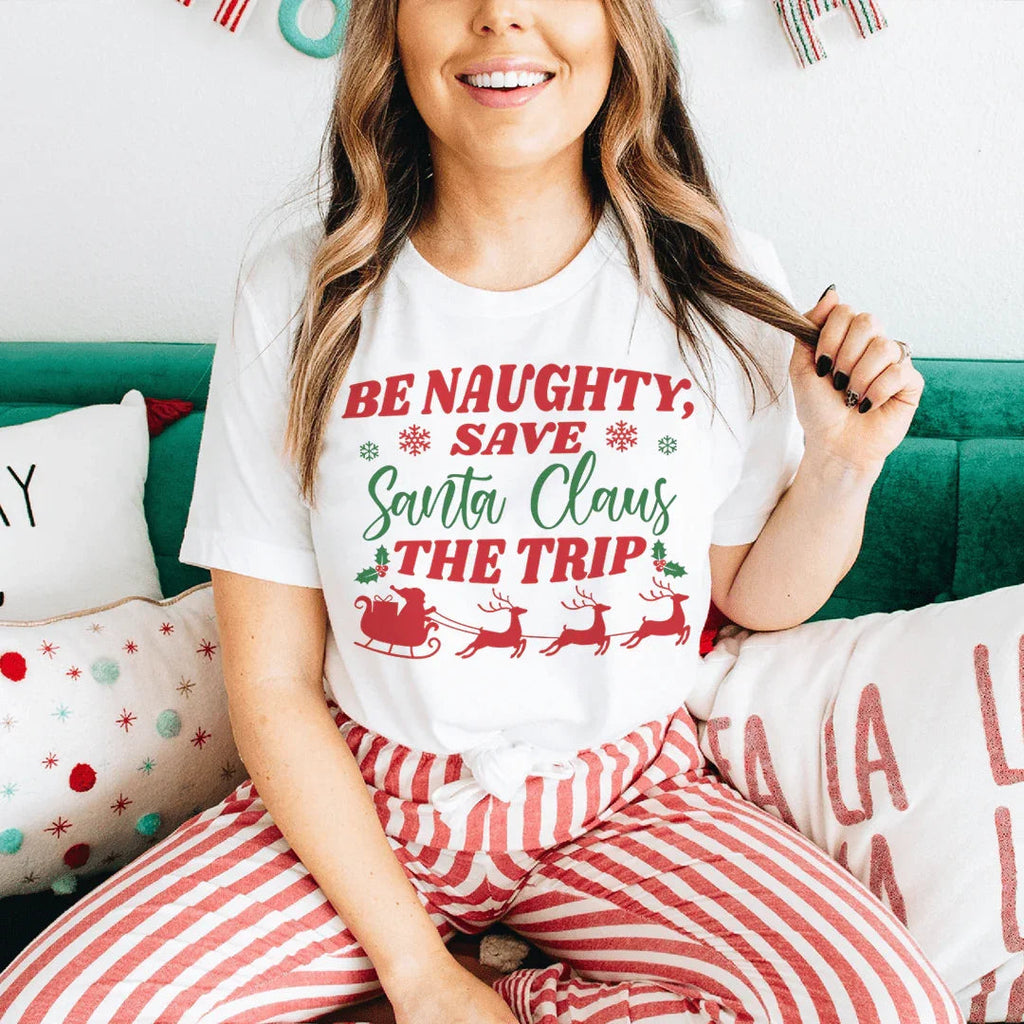 Be Naughty Save Santa Claus The Trip Tee Peachy Sunday