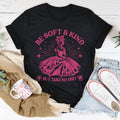 Be Soft And Kind But Take No Shit Tee Peachy Sunday