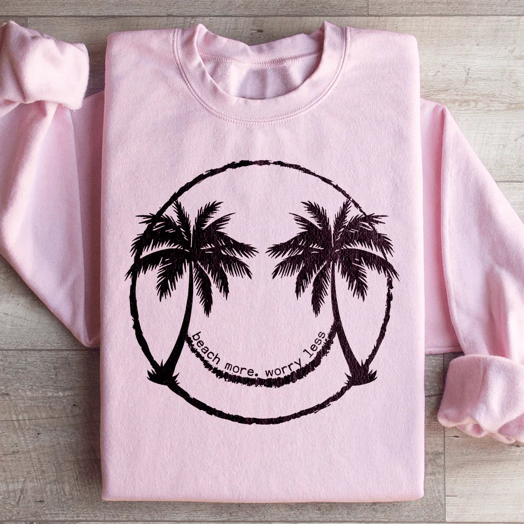 Beach More Worry Less Sweatshirt Peachy Sunday