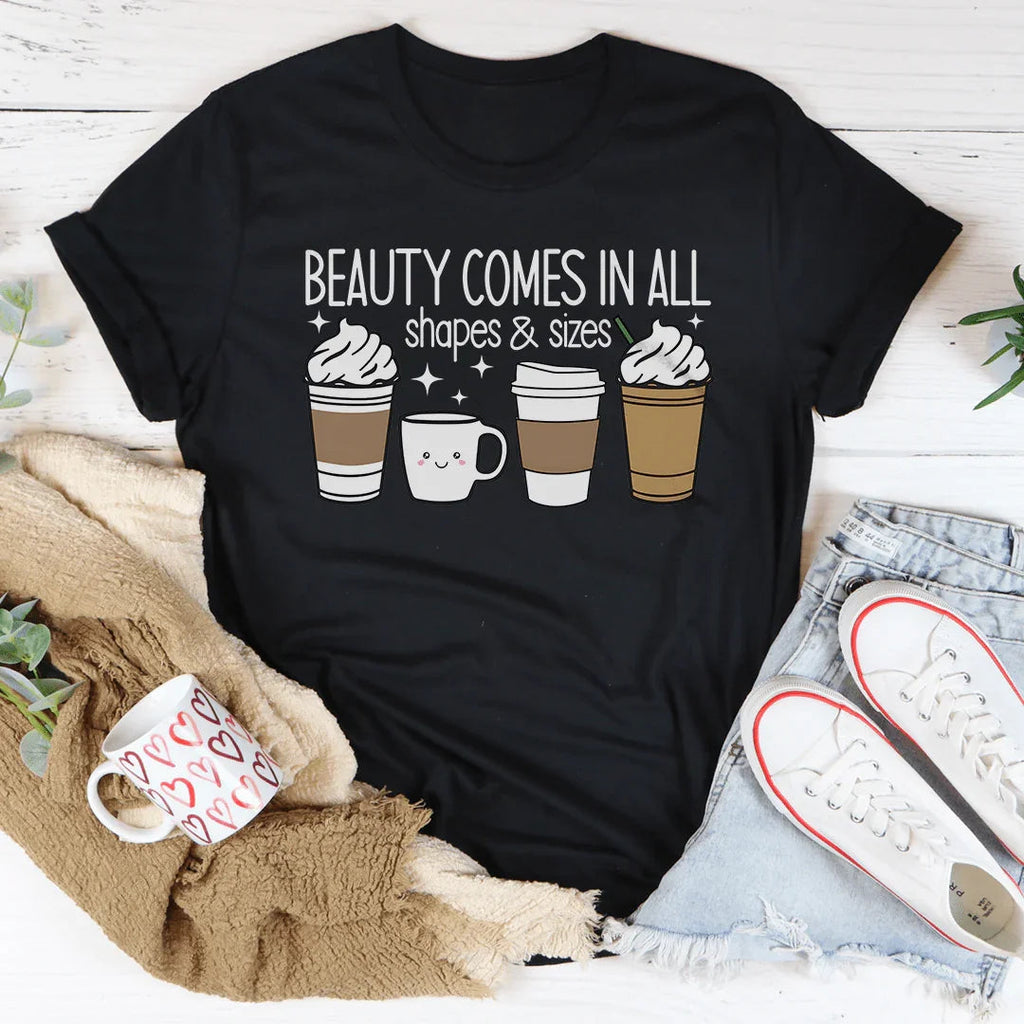 Beauty Comes In All Shapes & Sizes Tee Peachy Sunday