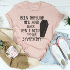 Been Through Hell And Back Tee Peachy Sunday
