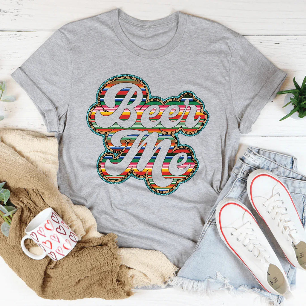 Beer Me Tee